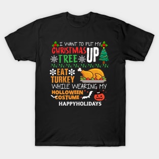 happy holidays T-Shirt